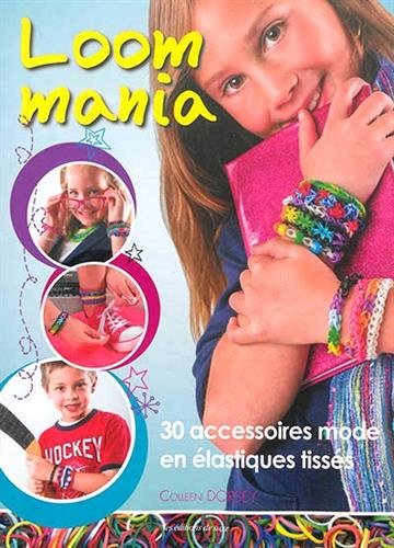 couverture de : Loom mania