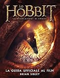 Image de Lo Hobbit: La desolazione di Smaug - La guida ufficiale