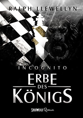 Incognito: Erbe des Königs
