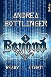 Cover zum Buch Beyond Band 1. Ready ... Fight!