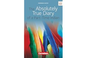 Cornelsen Senior English Library - Fiction: Ab 10. Schuljahr - The Absolutely True Diary of a Part-Time Indian: Textband mit Annotationen