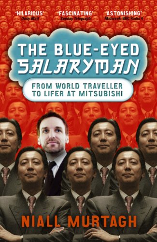 Download Blue Eyed Salaryman: From world traveller to lifer at Mitsubishi Download Blue Eyed Salaryman: From world traveller to lifer at Mitsubishi
