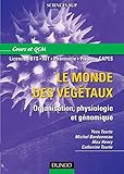 Image de Le monde des végétaux - Organisation, physiologie et génomique