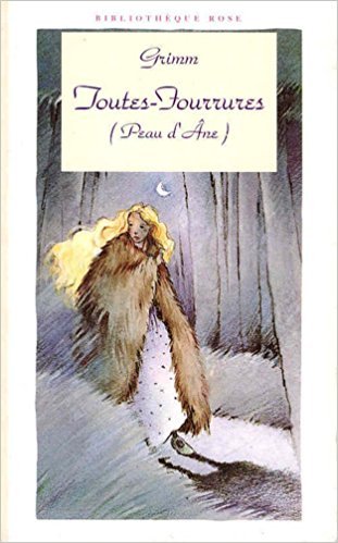 couverture de : Toutes-Fourrures (Peau-d'&acirc;ne)