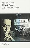 Albert Camus: Die Freiheit leben (Reclam Taschenbuch) by 
