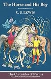 The Horse and His Boy (The Chronicles of Narnia, Band 3) by