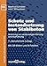 Schutz und Instandsetzung von Stahlbeton: Anleitung zur sachkundigen Planung und Ausführung (Kontakt & Studium) by 