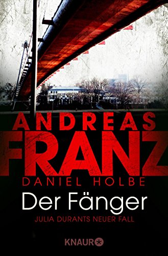 Book's Cover of Der Fänger: Julia Durants neuer Fall
