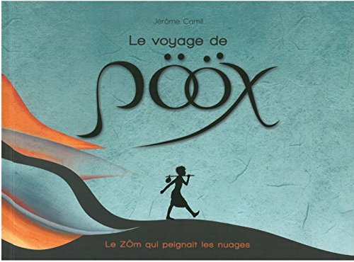 couverture de : Le voyage de Pööx