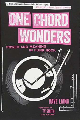 Preisvergleich Produktbild One Chord Wonders: Power and Meaning in Punk Rock