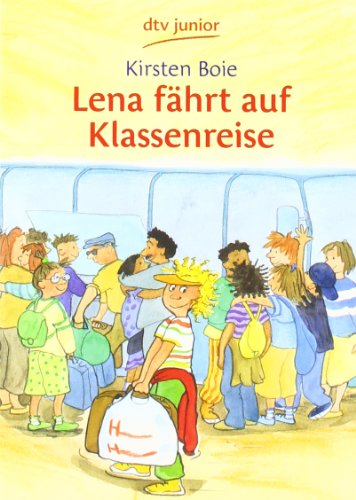 Download Lena fährt auf Klassenreise Download Lena fährt auf Klassenreise