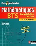 Mathématiques BTS Comptabilité Gestion 1re et 2e années
