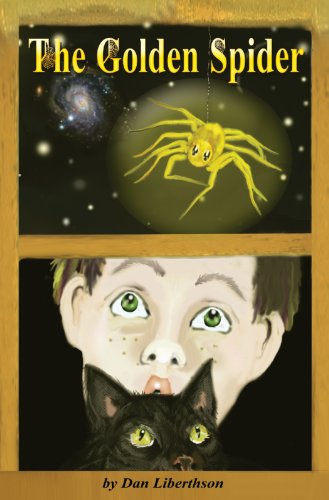 The Golden Spider: A Fantasy Novel for Children 9-14 Years Old (English Edition) livre