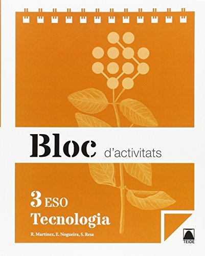 Bloc d'activitats Tecnologia 3 ESO