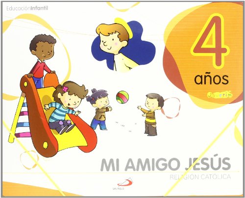 Proyecto Javerím, religión católica, Mi amigo Jesús, Educación Infantil, 4 años: Libro del alumno (3 cuadernos de 32 pá