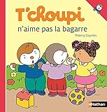 T'choupi n'aime pas la bagarre