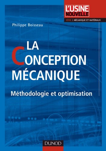 Book's Cover ofLa conception mécanique Méthodologie et optimisation