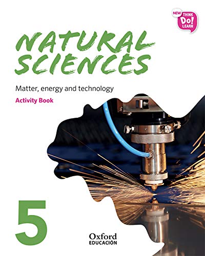 New Think Do Learn Natural Sciences 5 Module 3 Matter, energy and technology Activity Book