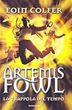 Image de La trappola del tempo. Artemis Fowl