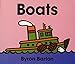 Boats Board Book by Byron Barton