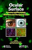 ocular surface  Ocular Surface: Anatomy and Physiology, Disorders and Therapeutic Care (English Edition)