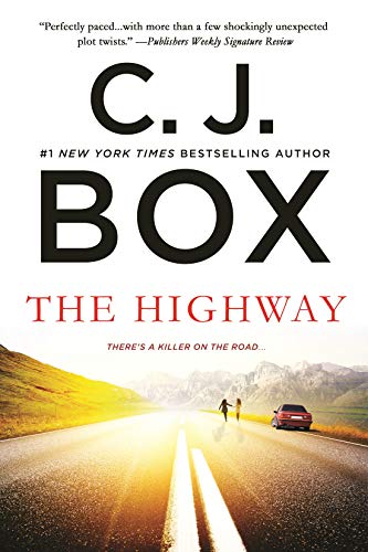 The Highway: A Novel (Highway (feat. Cody Hoyt / Cassie Dewell) Book 2) (English Edition)