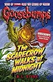 The Scarecrow Walks at Midnight (Goosebumps) by R. L. Stine