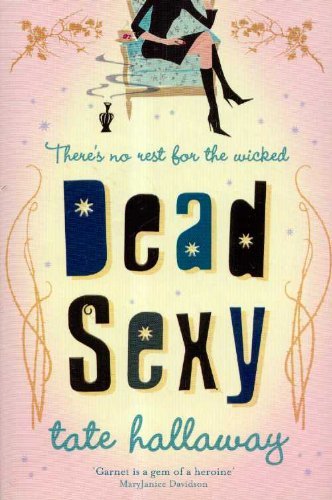Dead Sexy by Tate Hallaway (2007-11-15)