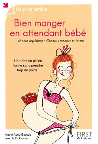 Bien manger en attendant bébé Bien manger en attendant bébé