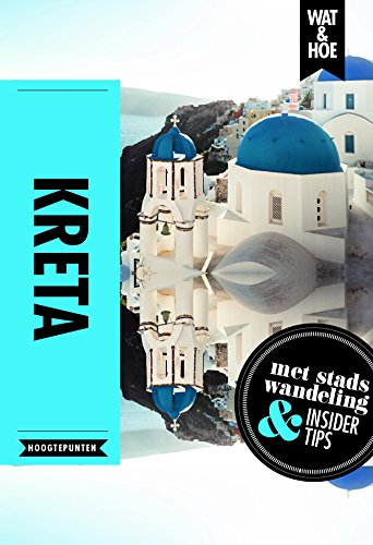Preisvergleich Produktbild Kreta (Wat & Hoe Hoogtepunten)