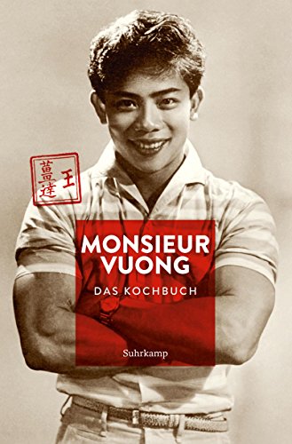Download Monsieur Vuong: Das Kochbuch (suhrkamp taschenbuch) Download Monsieur Vuong: Das Kochbuch (suhrkamp taschenbuch)