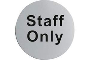 NISBETS Unbekannt U060 Edelstahl Türschild Staff Only, 75mm Ø