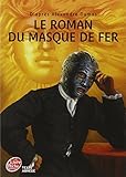 Le roman du Masque de fer
