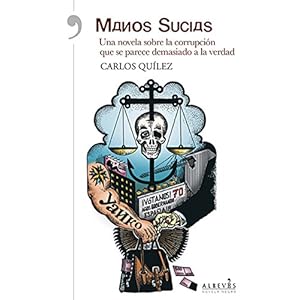 Manos sucias: Novela Negra (Narrativa (alreves))