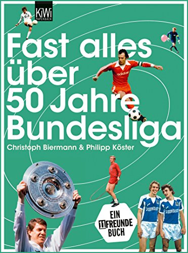 Download Fast alles über 50 Jahre Bundesliga Download Fast alles über 50 Jahre Bundesliga