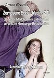 Zerrissene Seele - Nadine 2.0 - Das erste Mädchen vom Bahnhof Zoo versinkt im Hamburger Rotlichtmilieu - Autobiografischer Roman by Amee Brooks