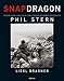 Produktbild Snapdragon: The World War II Exploits of Darby's Ranger and Combat Photographer Phil Stern