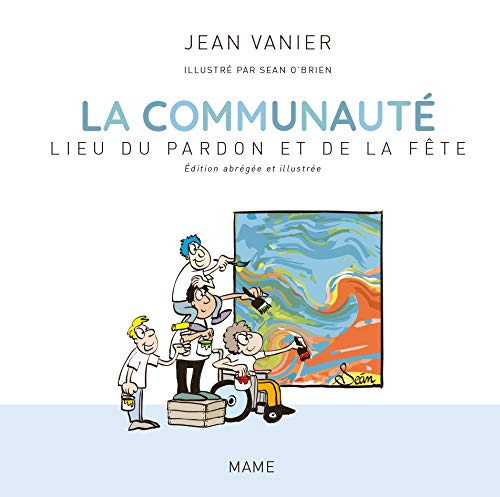 Télécharger La communauté, lieu du pardon et de la fête PDF Ebook En Ligne