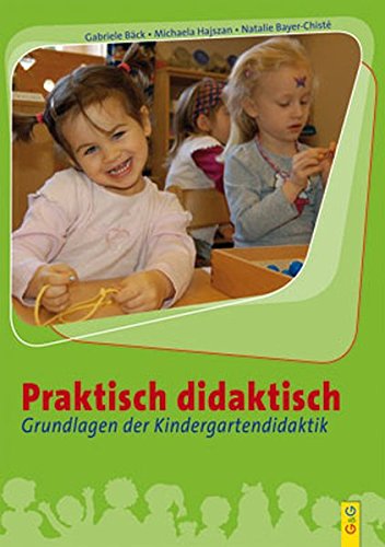 Download Praktisch didaktisch: Grundlagen der Kindergartendidaktik Download Praktisch didaktisch: Grundlagen der Kindergartendidaktik