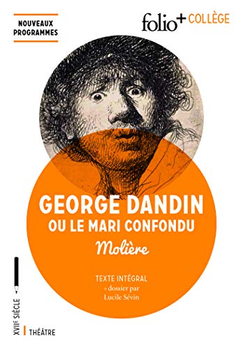 George Dandin ou Le Mari confondu George Dandin ou Le Mari confondu