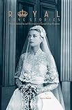 Royal Love Stories: The tales behind the real-life romances of Europe's kings & queens (Love Stories Series Book 6) (English Edition) by 