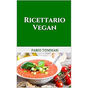 Ricettario Vegan Ricettario Vegan