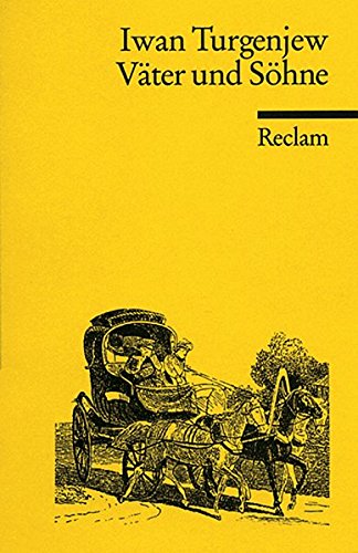 Preisvergleich Produktbild Väter und Söhne (Reclams Universal-Bibliothek, Band 718)