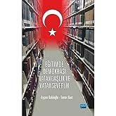 Eğitimde Demokrasi Vatandaşlık ve Vatanseverlik