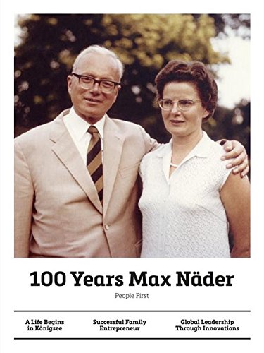 Preisvergleich Produktbild 100 Years Max Näder: People First