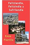 Image de Felizlandia (Spanish Edition)