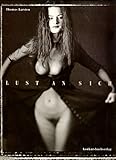 Lust an sich: Fotografien by