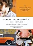 Image de Se remettre à l'espagnol en 10 minutes par jour