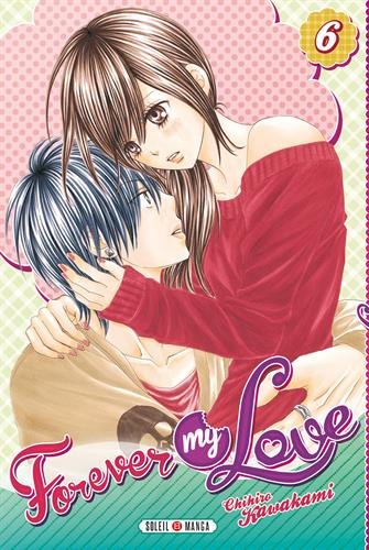 Forever my Love — Tome 6