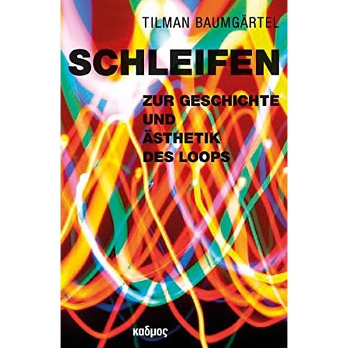 [PDF] Download Schleifen: Zur Geschichte und Á„sthetik des Loops Kostenlos